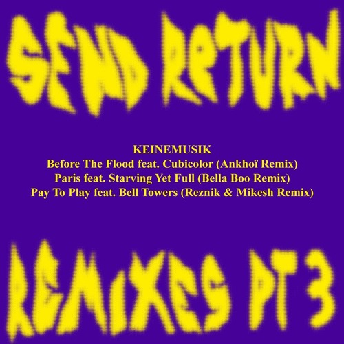 VA - Send Return Remixes Pt. 3