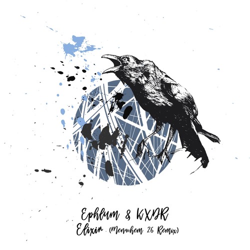 Ephlum, KXDR - Elixir - Menachem 26 Remix