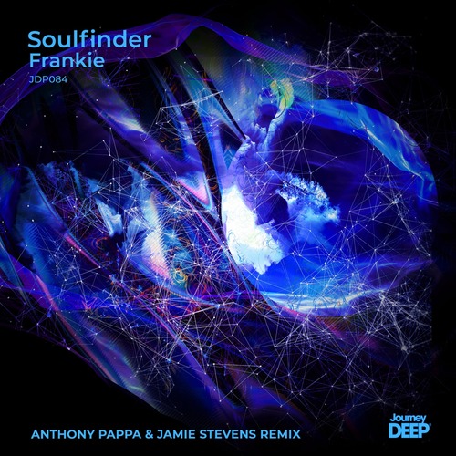 Soulfinder - Frankie (Anthony Pappa & Jamie Stevens Remix)