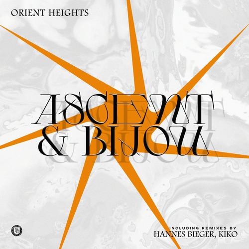 Orient Heights - Ascent and Bijou (2023)