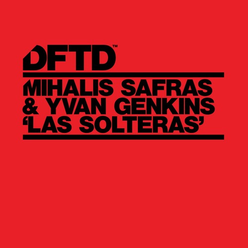 Mihalis Safras, Yvan Genkins - Las Solteras - Extended Mix