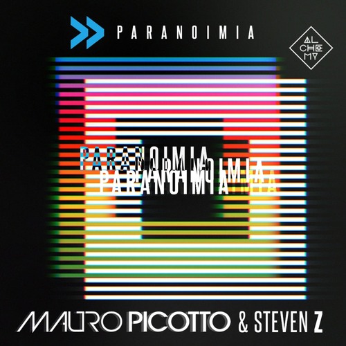 Mauro Picotto, Steven Z - Paranoimia