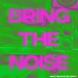 Kideko - Bring The Noise