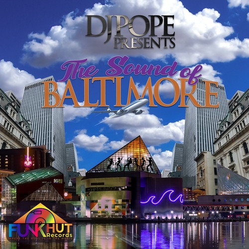 VA - DjPope Presents The Sound Of Baltimore