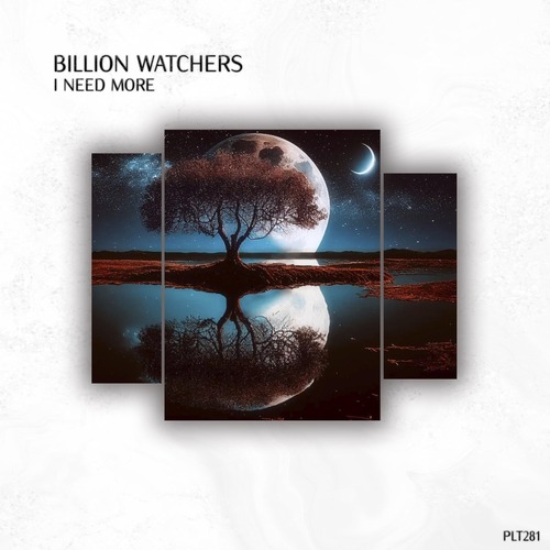 Billion Watchers - I Need More