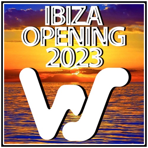 VA - World Sound Ibiza Opening 2023