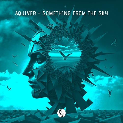 Aquiver - Something From The Sky