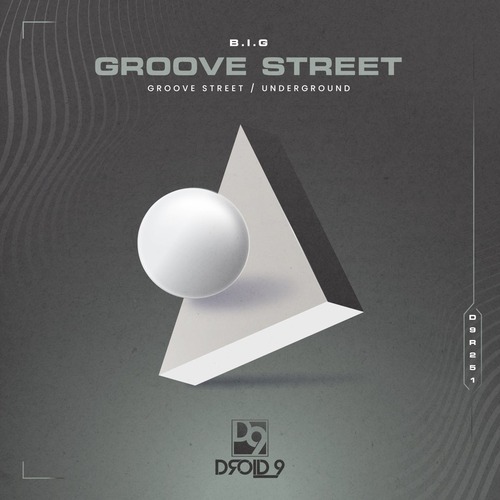 B.I.G (AR) - Groove Street