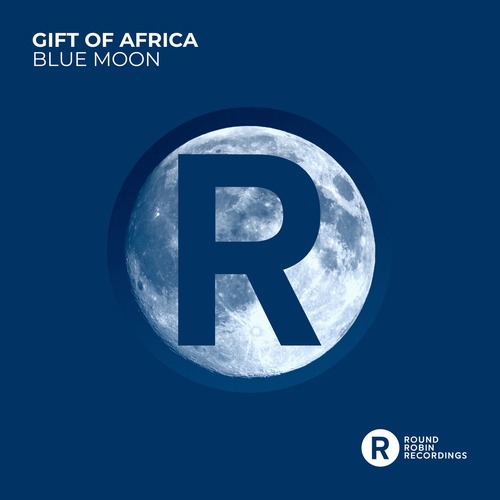Gift of Africa  Blue Moon [RRR078]