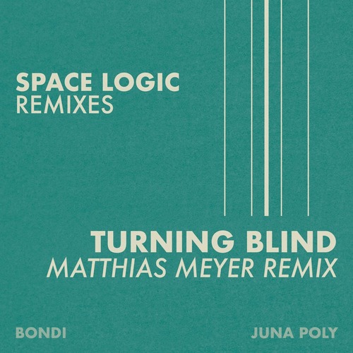 BONDI - Turning Blind (Matthias Meyer Remix)