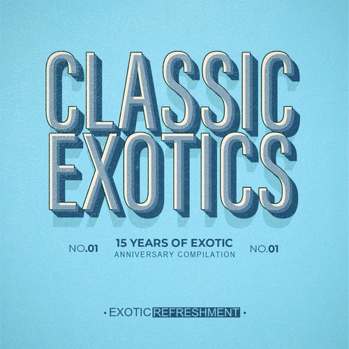 VA - Classic Exotics - 15 Years Of Exotic Part 2