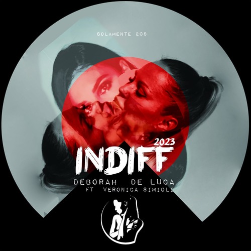 Deborah De Luca, Veronica Simioli - Indiff