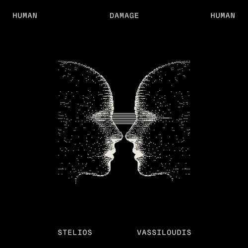 Stelios Vassiloudis, Alex Avdis - Human Damage Human [Bedrock Records]