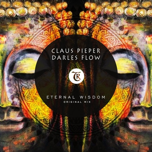 Claus Pieper, Darles Flow, Tibetania - Eternal Wisdom