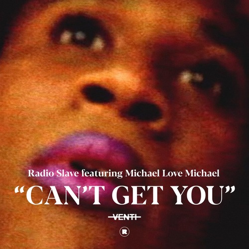 Radio Slave, Michael Love Michael  Cant Get You [REKIDS226]
