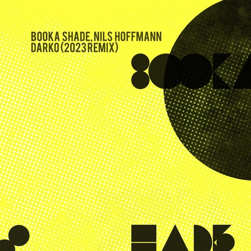 Booka Shade, Nils Hoffmann - Darko (2023 Remix)