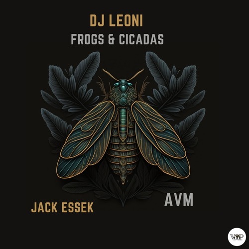 DJ Leoni, CamelVIP - Frogs & Cicadas