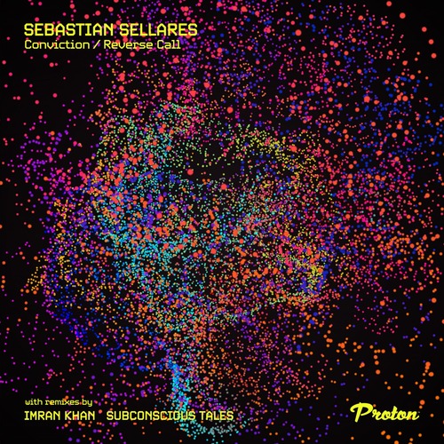 Sebastian Sellares - Conviction / Reverse Call
