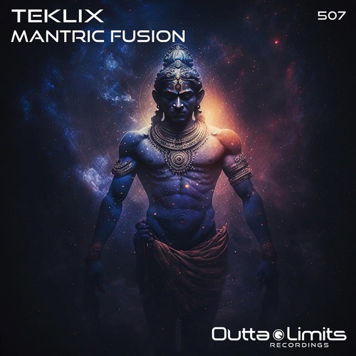 Teklix  Mantric Fusion [OL507]