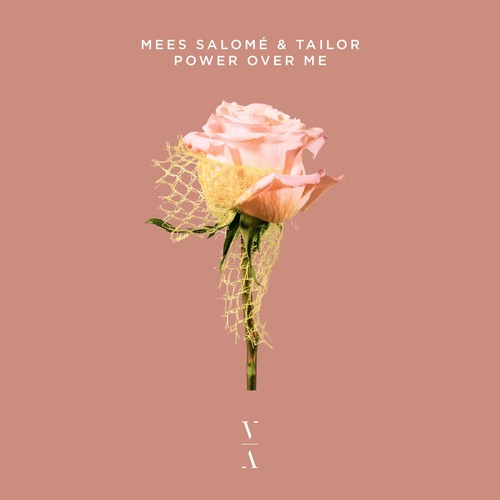 Tailor, Mees Salom&#233; - Power Over Me