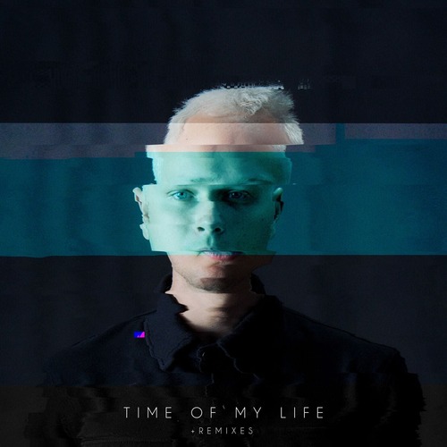 Moritz Hofbauer - Time Of My Life (Edit) + Remixes