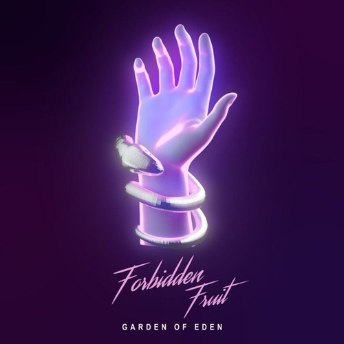 Forbidden Fruit - Garden of Eden Remix EP