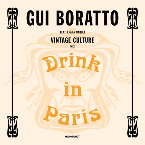 Gui Boratto, Lhana Marlet - Drink In Paris (Vintage Culture Remix) (feat. Lhana Marlet)
