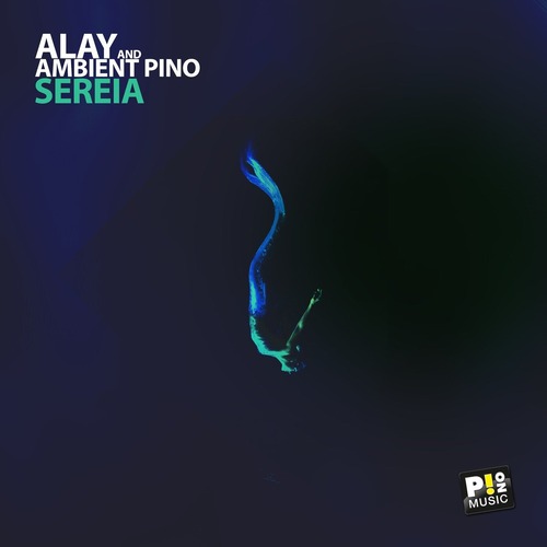 Ambient Pino, ALAY (ofc) - Sereia
