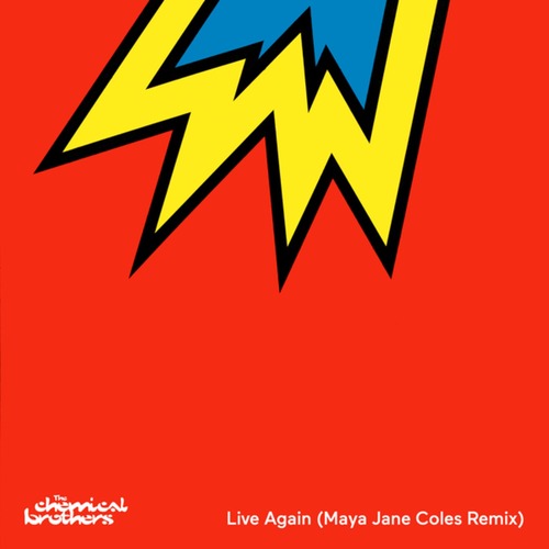 The Chemical Brothers, Halo Maud - Live Again (Maya Jane Coles Remix)