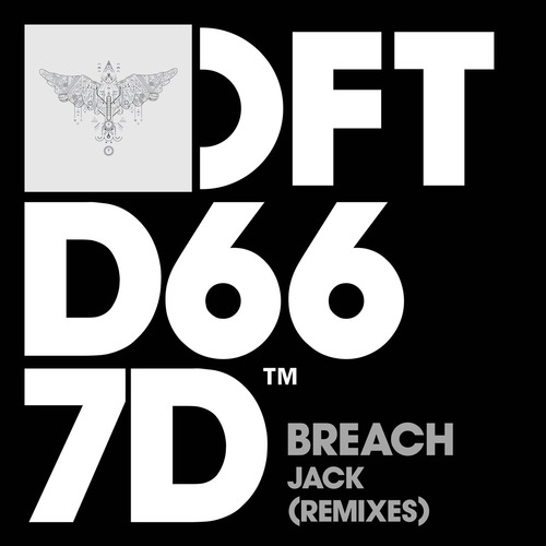 Breach - Jack - Remixes