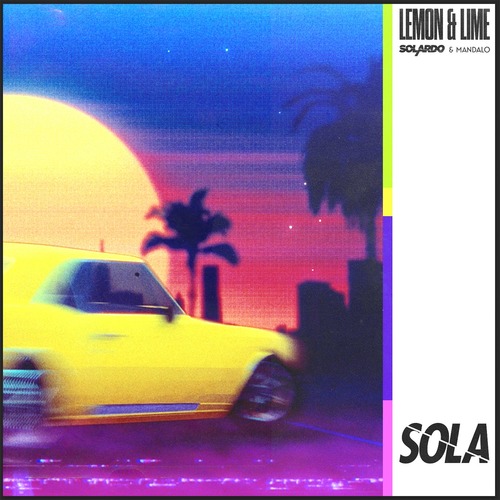 Solardo, Mandalo - Lemon & Lime