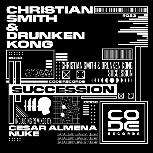 Christian Smith, Drunken Kong - Succession