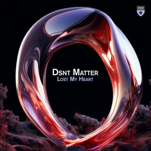 Dsnt Matter - Lost My Heart