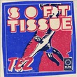 Tez - Soft Tissue