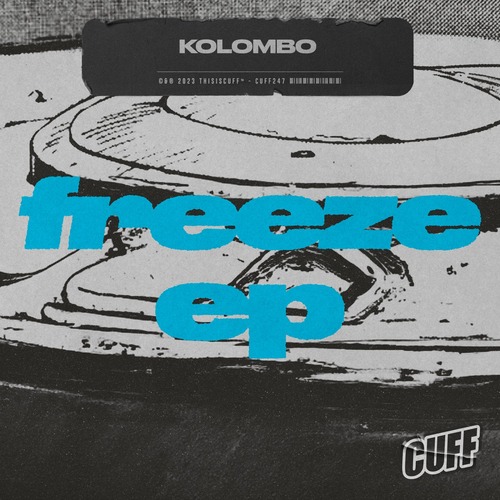 Kolombo - Freeze EP