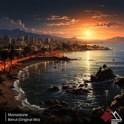 Monostone - Beirut (Original Mix)