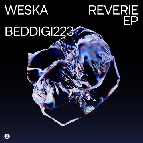 Weska - Reverie EP [Bedrock Records ]