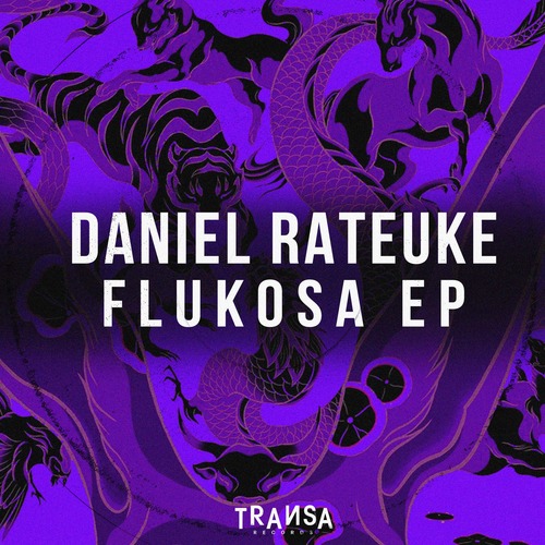 Daniel Rateuke - Flukosa EP