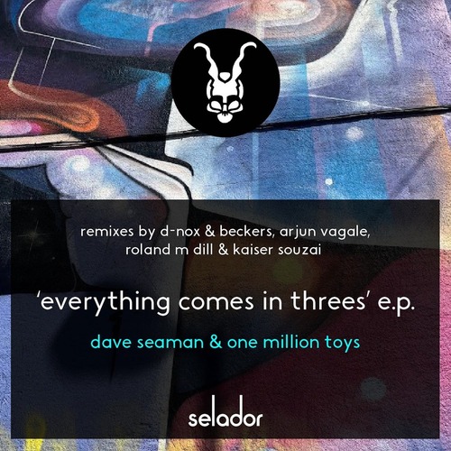 Dave Seaman, One Million Toys - Everything Comes In Threes