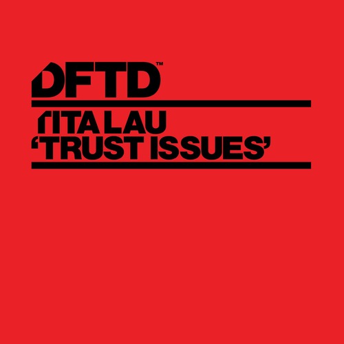 Tita Lau - Trust Issues - Extended Mix