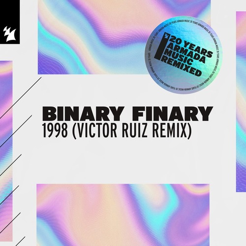 Binary Finary - 1998 (Victor Ruiz Extended Remix)
