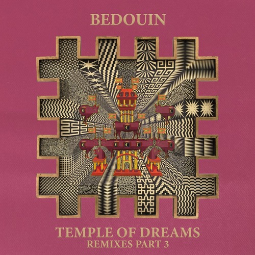 Iveta Mukuchyan, Bedouin - Temple Of Dreams (Remixes Part 3)