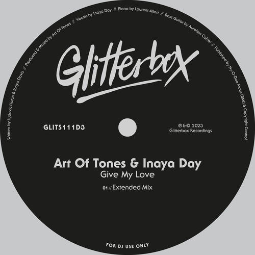 Inaya Day, Art Of Tones - Give My Love - Extended Mix