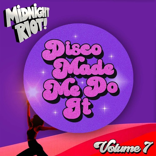 VA - Disco Made Me Do It, Vol. 7
