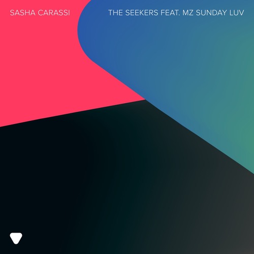 Sasha Carassi, Mz Sunday Luv - The Seekers (feat. Mz Sunday Luv)