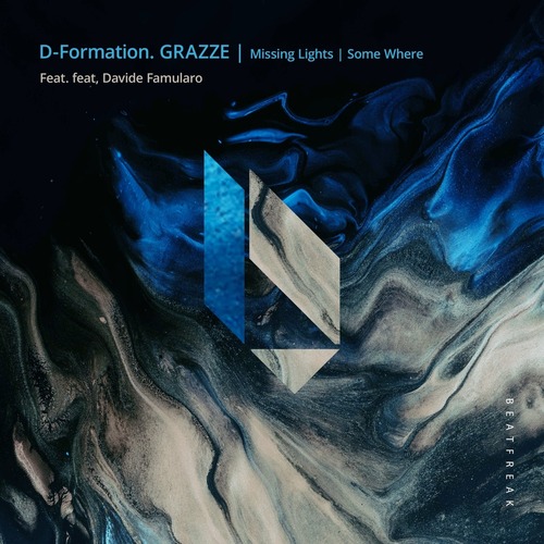 D-Formation, GRAZZE, Davide Famularo - Missing Lights / Some Where