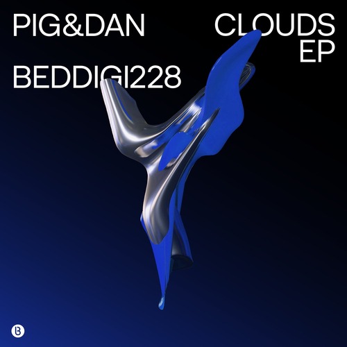 Pig&Dan - Clouds EP Bedrock Records
