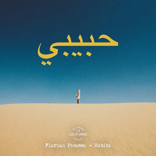 Florian Picasso - Habibi