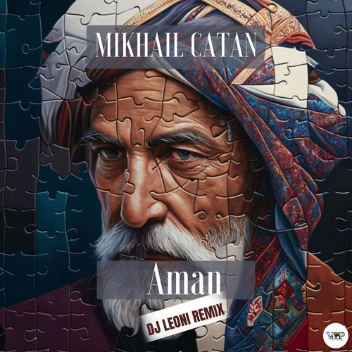 Mikhail Catan - Aman (Dj Leoni Remix)
