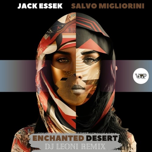 Jack Essek, Salvo Migliorini - Enchanted Desert (Dj Leoni Remix)